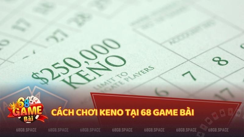 Chọn từ 1 đến 10 số trong khoảng 1-80 chờ hệ thống quay số và nhận thưởng
